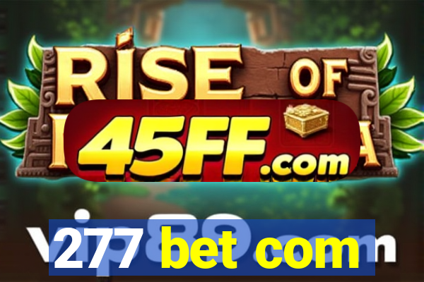 277 bet com